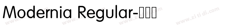 Modernia Regular字体转换 Modernia Regular字体转换